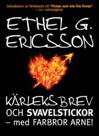 Kärleksbrev och svavelstickor med farbror Arne