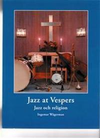 Jazz at Vespers : jazz och religion
