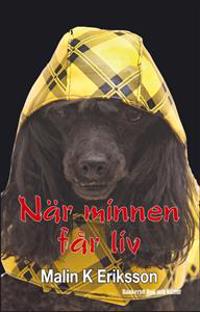 När minnen får liv