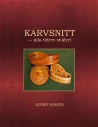 Karvsnitt : alla tiders snideri