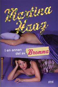 I en annan del av Bromma