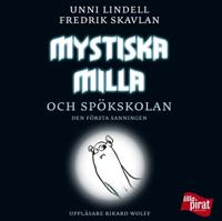 Mystiska Milla och spökskolan
