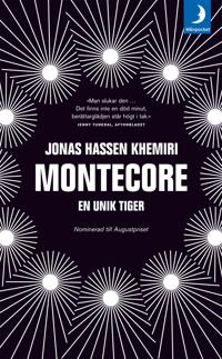 Montecore : en unik tiger