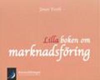 Lilla boken om marknadsföring