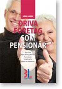 Driva företag som pensionär