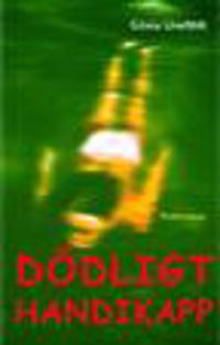 Dödligt handikapp