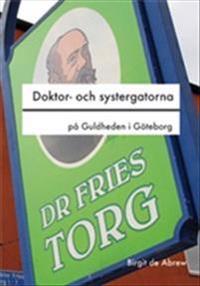 Doktor- och systergatorna på Guldheden i Göteborg