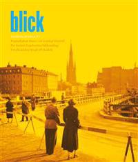 Blick : Stockholm då och nu #4