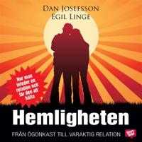 Hemligheten: från ögonkast till varaktig relation