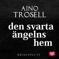 Den svarta ängelns hem