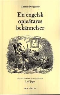 En engelsk opieätares bekännelser