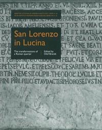San Lorenzo in Lucina The transformations of a Roman quarter