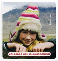Kolbjörg och islandsponnyn