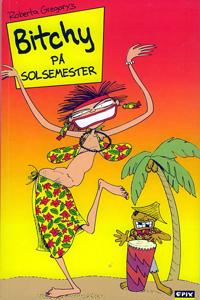 Bitchy på solsemester