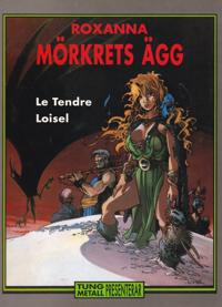 Roxanna 4 - Mörkrets ägg