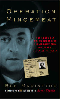 Operation Mincemeat - Hur en död man och en bisarr plan lurade nazisterna