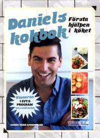 Daniels kokbok :  första hjälpen i köket