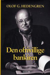 Den ofrivillige bankiren