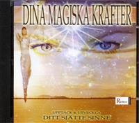 Dina magiska krafter : upptäck och utveckla ditt sjätte sinne