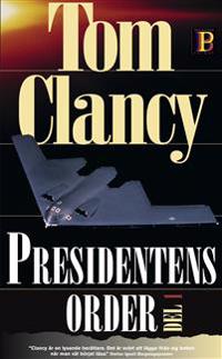 Presidentens order. D. 1