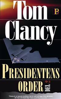 Presidentens order. D. 2