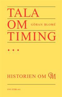 Tala om timing... Historien om OM