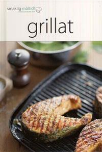 Smaklig måltid! Grillat