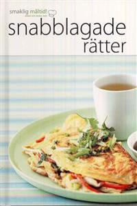 Smaklig måltid! Snabblagade rätter