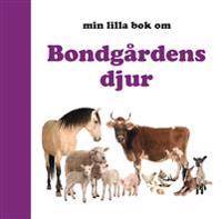Min lilla bok om Bondgårdens djur