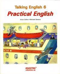 Talking English 6. Elevbok : Practical English