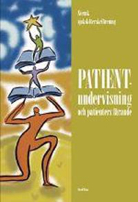 Patientundervisning och patienters lärande