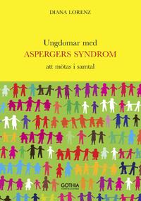 Ungdomar med Aspergers syndrom : att mötas i samtal
