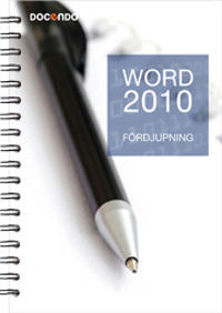 Word 2010 Fördjupning