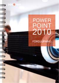 PowerPoint 2010 Fördjupning