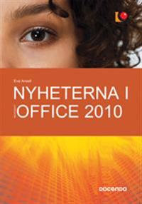 Nyheterna i Office 2010