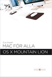 Mac för alla : OS X Mountain Lion