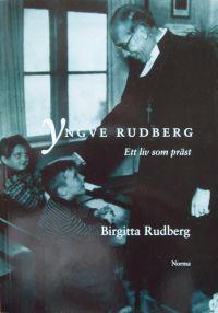 Yngve Rudberg ett liv som präst