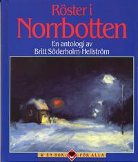 Röster i Norrbotten : en antologi