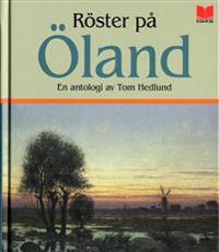 Röster på Öland : en antologi