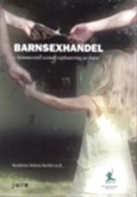 Barnsexhandel : kommersiell sexuell exploatering av barn