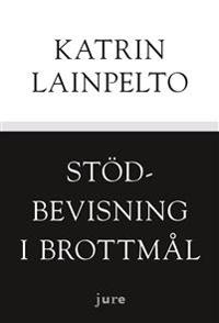Stödbevisning i brottmål