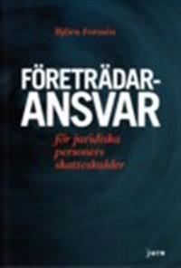 Företrädaransvar : för juridiska personers skatteskulder