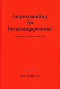 Lagtextsamling för bevakningspersonal