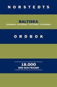 Norstedts baltiska ordbok : Svenska-estniska-lettiska-litauiska
