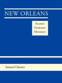 New Orleans Staden Stormen Musiken