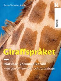 Giraffspråket Känslans kommunikation