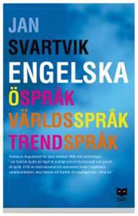 Engelska - Öspråk, världsspråk, trendspråk