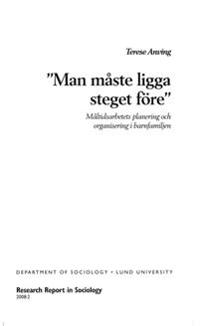 Man måste ligga steget före, Måltidsarbetets planering och organisering i barnfamiljen