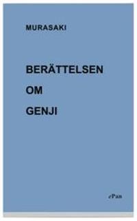 Berättelsen om Genji : de tidiga åren