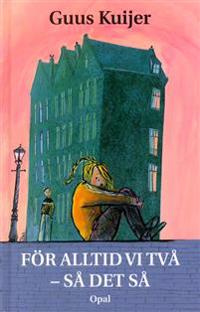 För alltid vi två - så det så